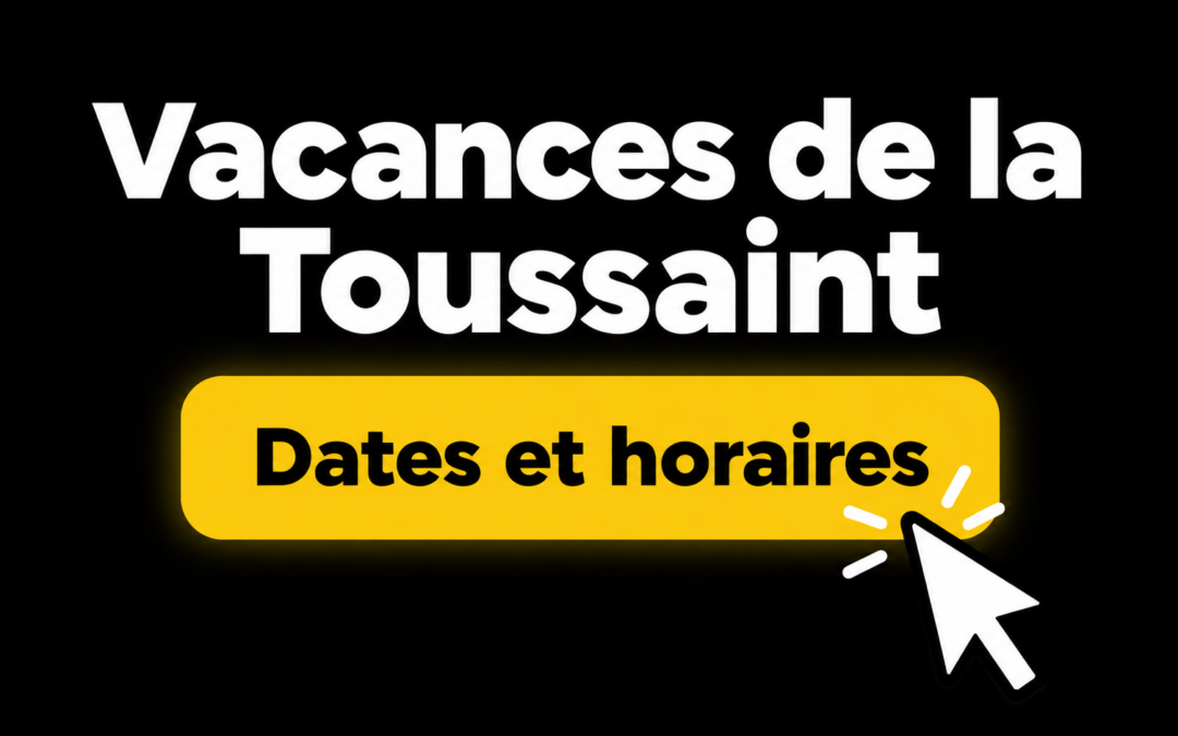 Pendant les vacances de la Toussaint 2026